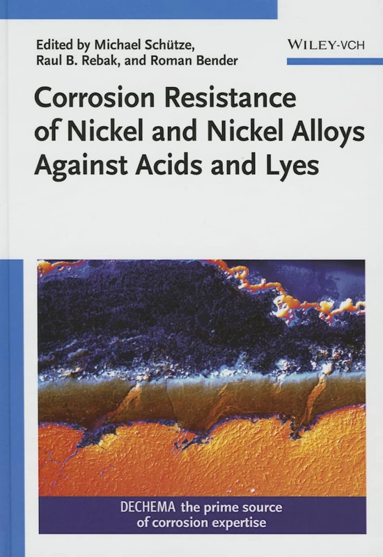 Wiley Corrosion Resistance of Nickel and Nickel Alloys Book
