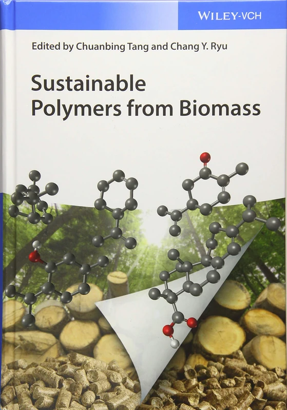 Wiley Sustainable Polymers from Biomass - Chemistry Research Book
