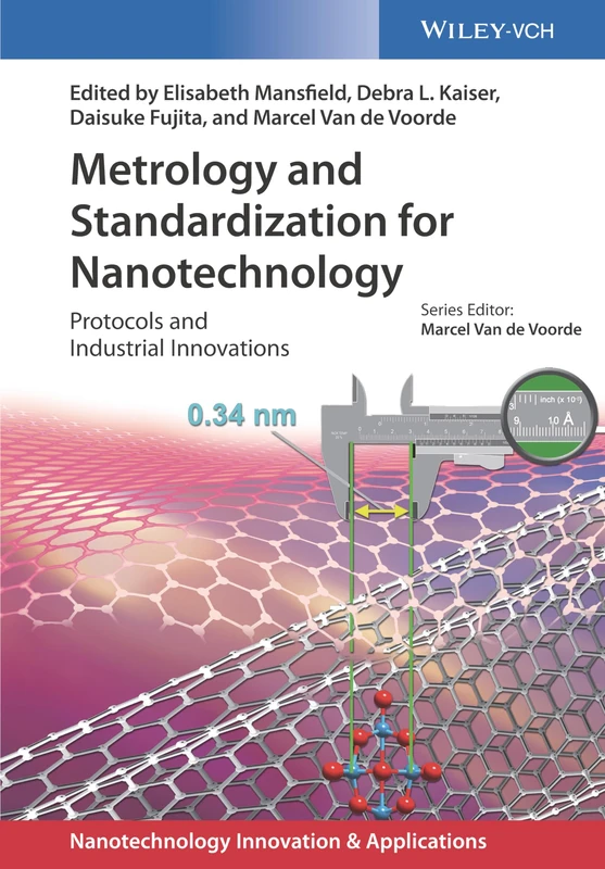 Metrology and Standardization for Nanotechnology: Protocols and Industrial Innovations (Applications of Nanotechnology)