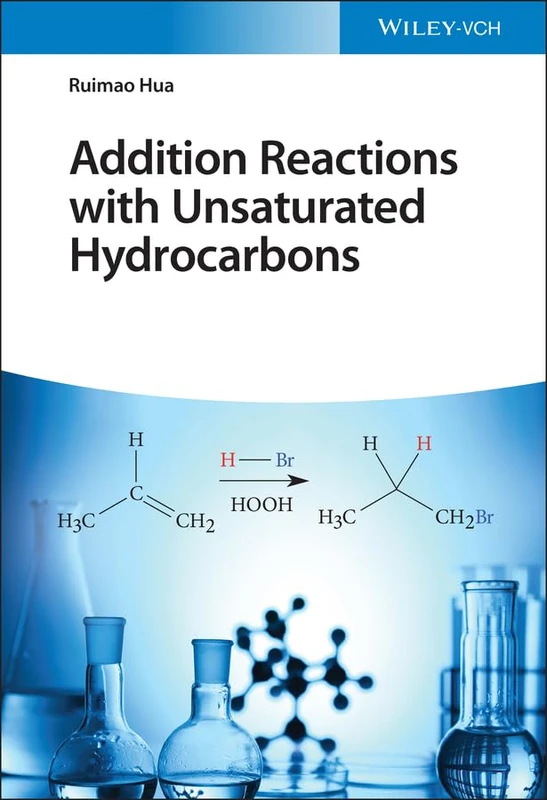 Wiley Addition Reactions with Unsaturated Hydrocarbons Book