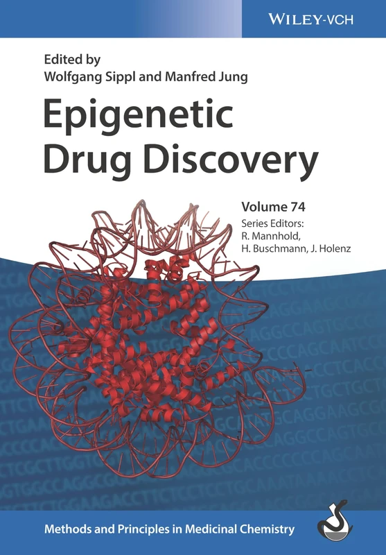 Epigenetic Drug Discovery (Methods & Principles in Medicinal Chemistry)