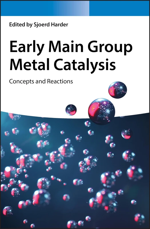 Wiley Early Main Group Metal Catalysis - Chemistry Textbook