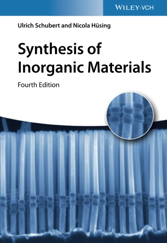 Wiley Synthesis of Inorganic Materials, 4th Edition - Chemistry
