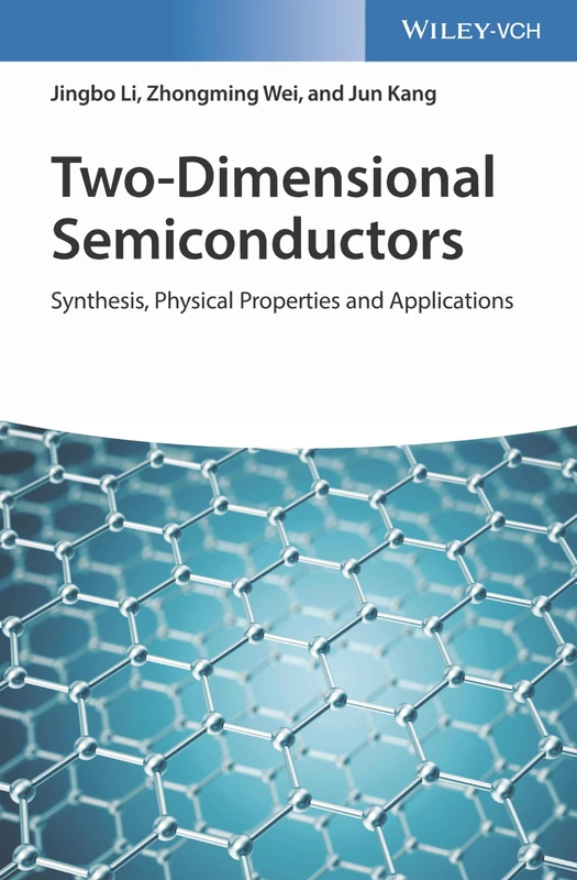 Two-Dimensional Semiconductors: Synthesis, Physical Properties and Applications