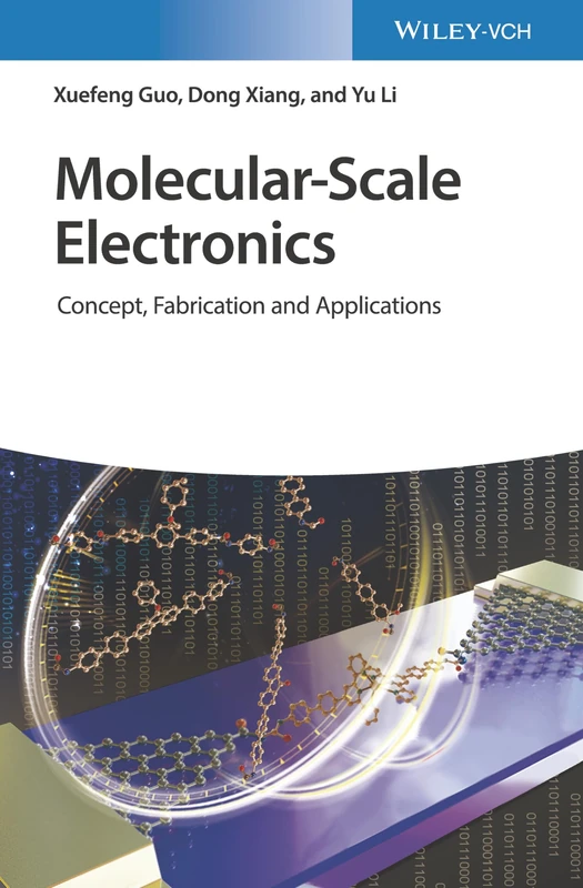 Wiley Molecular-Scale Electronics: Concept, Fabrication and Applications