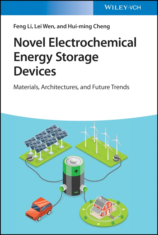 Wiley Novel Electrochemical Energy Storage Devices Book