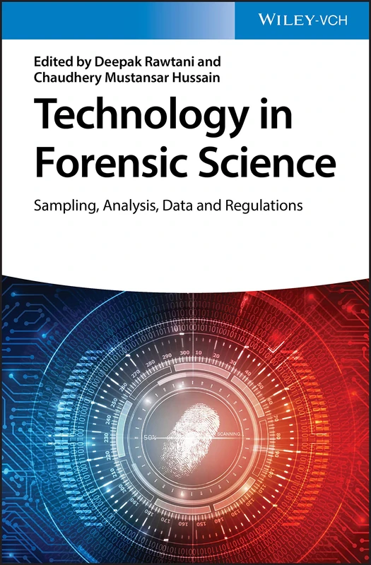 Wiley Technology in Forensic Science - Sampling and Analysis