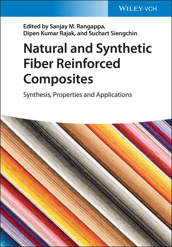 Wiley Natural and Synthetic Fiber Reinforced Composites Book