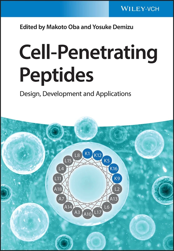 Wiley Cell-Penetrating Peptides: Design, Development and Applications