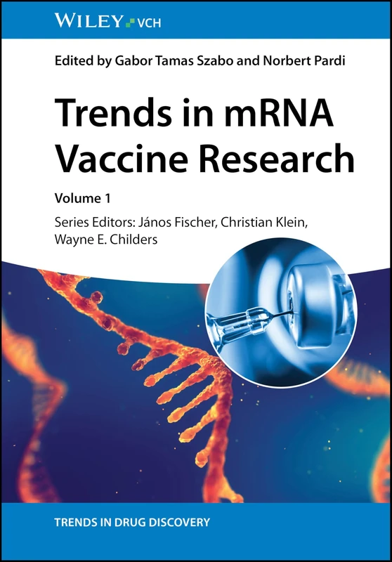 Wiley Trends in mRNA Vaccine Research - Drug Discovery Book