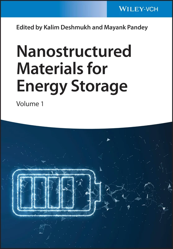 Nanostructured Materials for Energy Storage, 4 Volumes