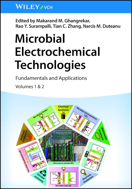 Microbial Electrochemical Technologies, 2 Volumes: Fundamentals and Applications