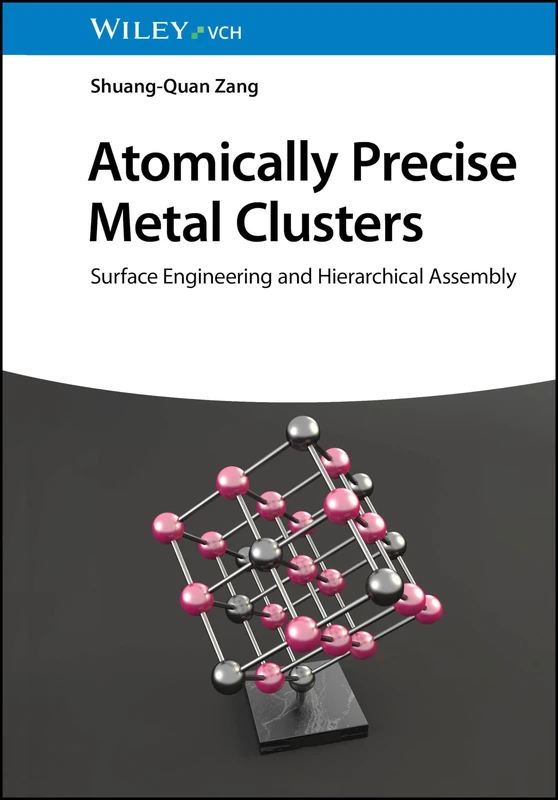 Wiley Atomically Precise Metal Clusters - Chemistry Textbook