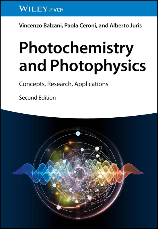 Photochemistry and Photophysics: Concepts, Research, Applications