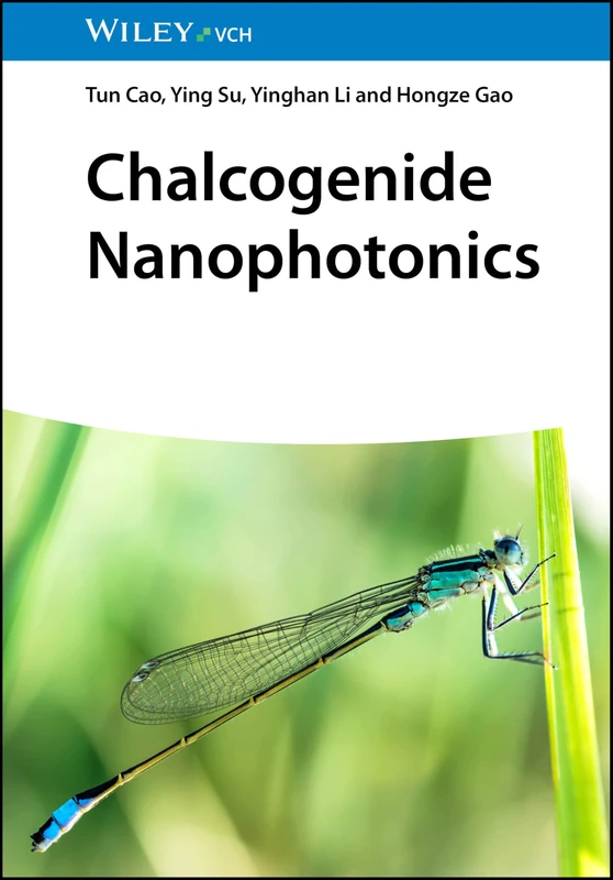 Wiley Chalcogenide Nanophotonics - Engineering Science Book
