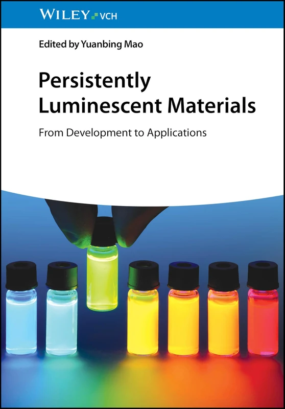 Persistently Luminescent Materials: From Development to Applications