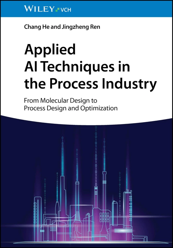 Applied AI Techniques in the Process Industry: From Molecular Design to Process Design and Optimization