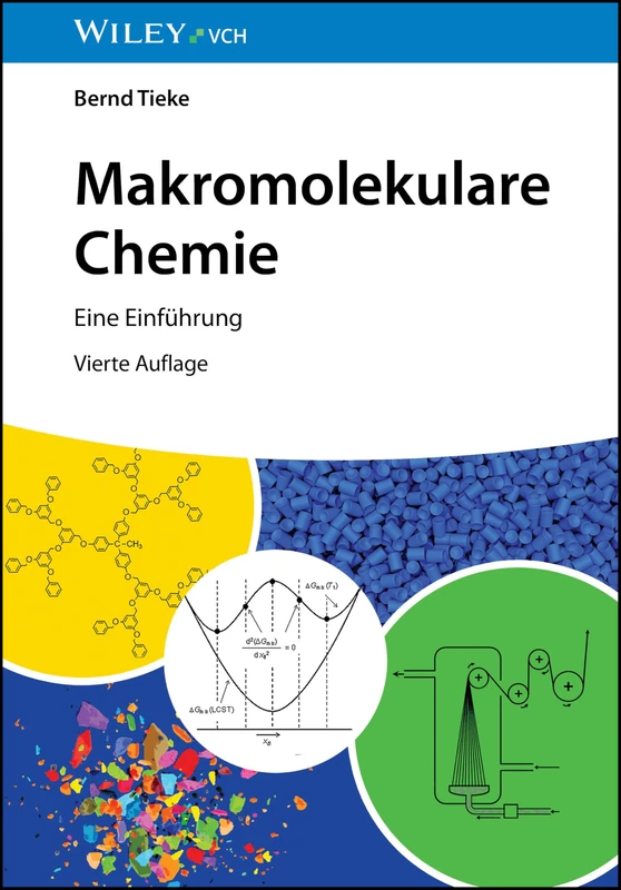 Makromolekulare Chemie: Eine Einführung