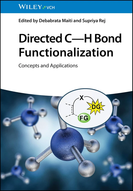 Directed C-H Bond Functionalization: Concepts and Applications