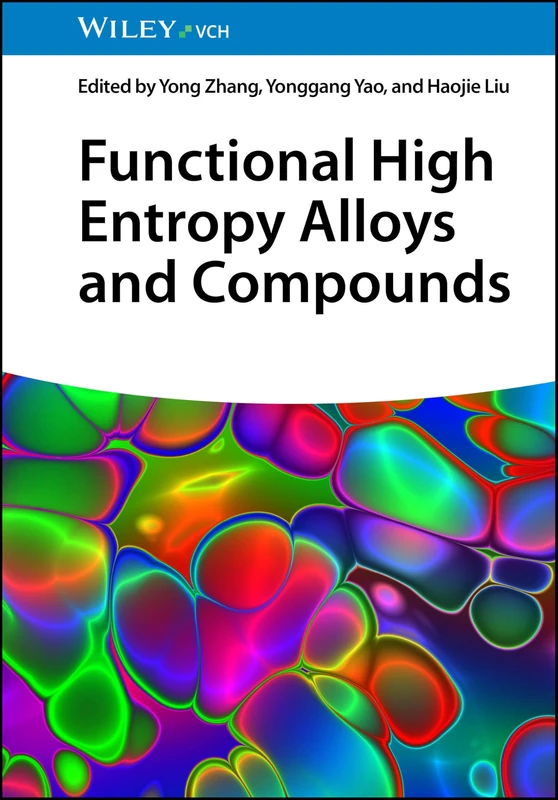 Wiley Functional High Entropy Alloys and Compounds Book
