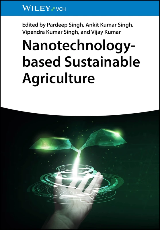 Wiley Nanotechnology-based Sustainable Agriculture Book
