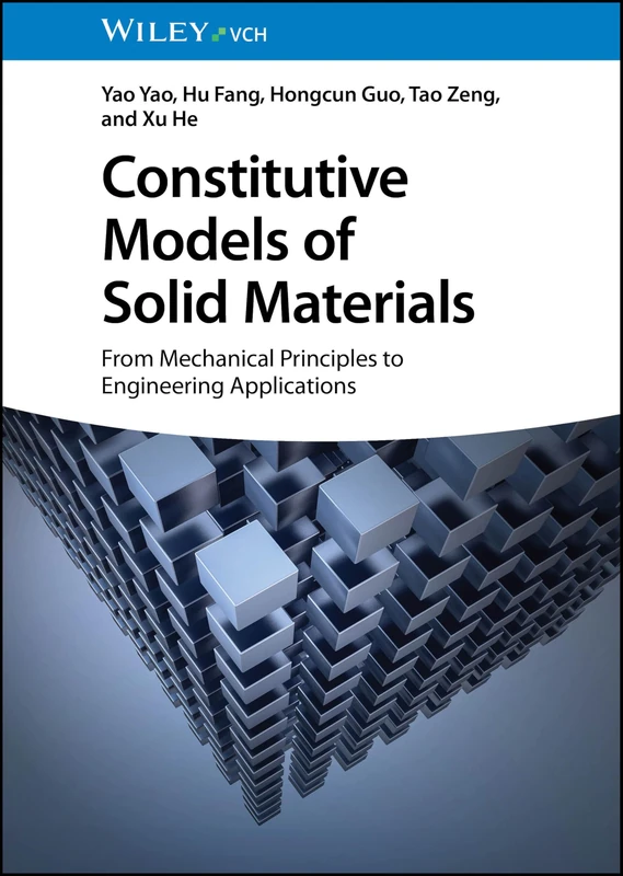 Wiley Constitutive Models of Solid Materials - Engineering Book
