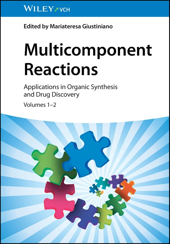 Multicomponent Reactions: Applications in Organic Synthesis and Drug Discovery - Image 1