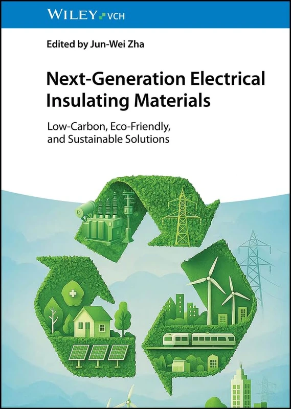 Wiley Next-Generation Electrical Insulating Materials Book