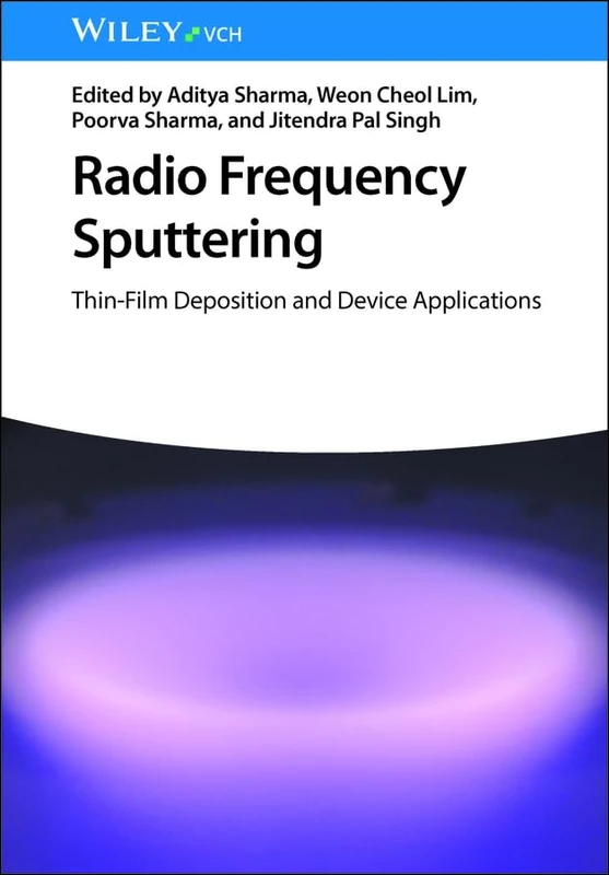 Radio Frequency Sputtering: Thin-Film Deposition and Device Applications