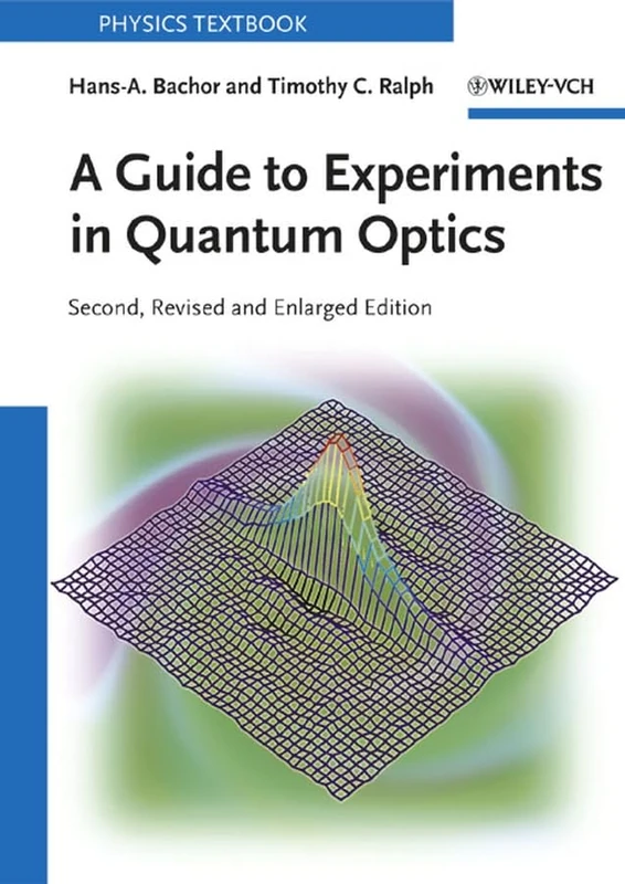 Guide Experiments in Quantum Optics 2e