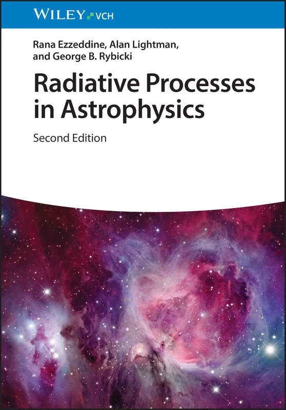 Radiative Processes in Astrophysics - Wiley Science