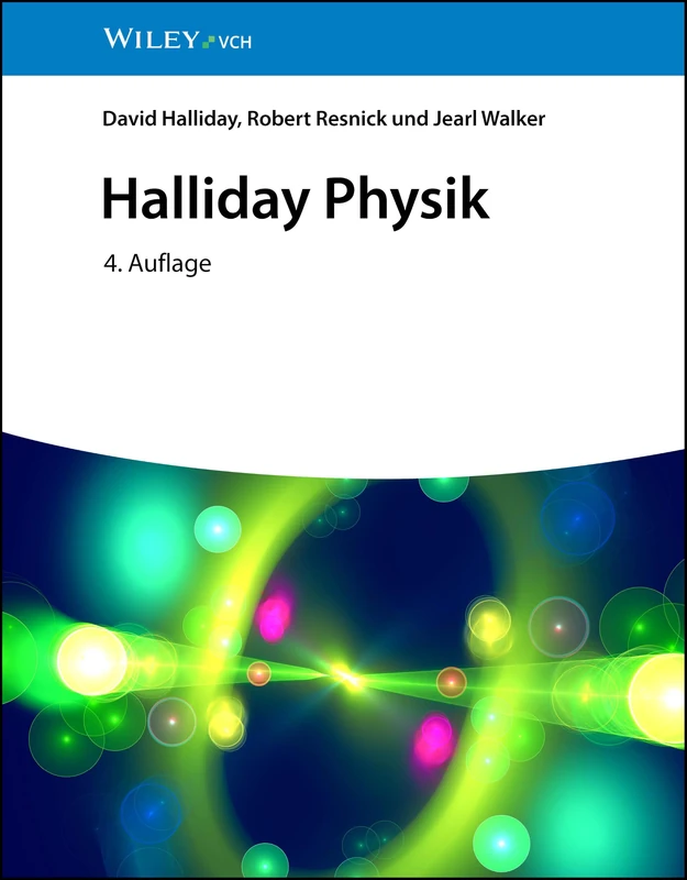 Halliday Physik: Vierte Auflage