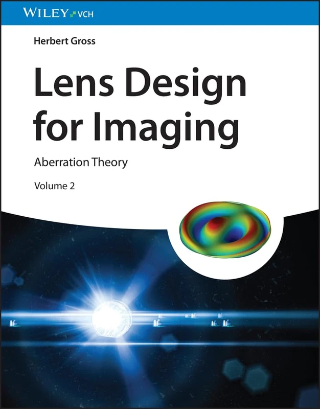 Lens Design for Imaging: Volume 2: Aberration Theory