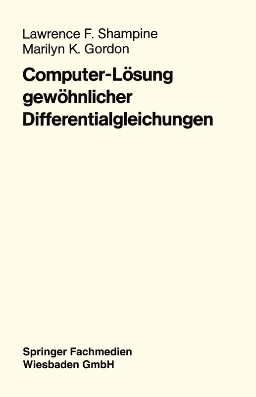 Computer-Lösung gewöhnlicher Differentialgleichungen: Das Anfangswertproblem - Image 1
