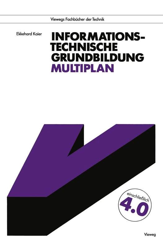 Informationstechnische Grundbildung Multiplan (Viewegs Fachbücher der Technik)