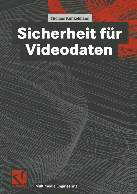 Sicherheit für Videodaten (Multimedia-Engineering)