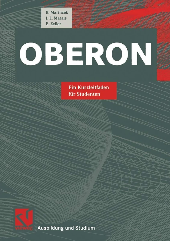 Oberon: Ein Kurzleitfaden für Studenten (Ausbildung und Studium)