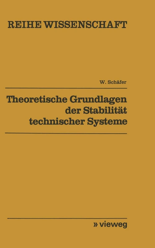 Theoretische Grundlagen der Stabilität technischer Systeme: Direkte Methode (Reihe Wissenschaft) - Image 1