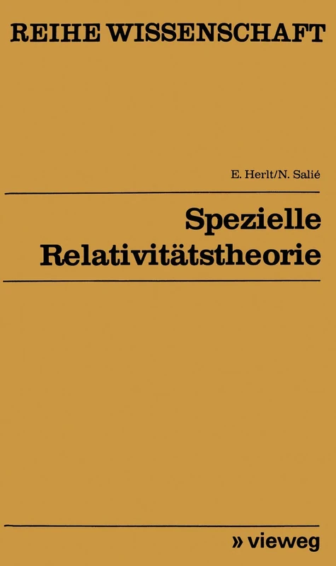 Spezielle Relativitätstheorie (Reihe Wissenschaft)