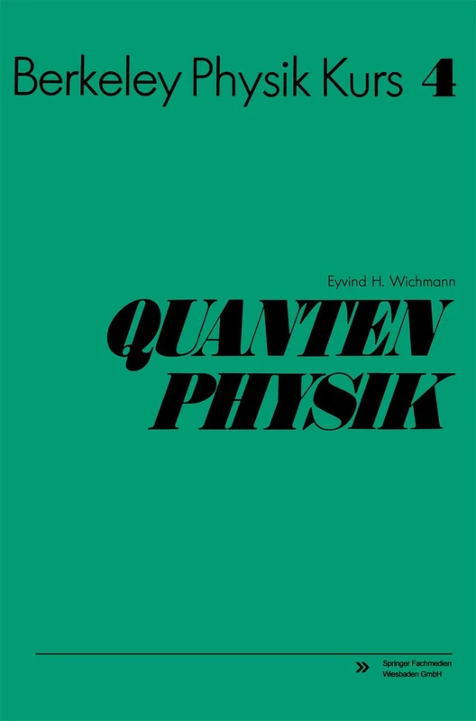 Quantenphysik: Band 4