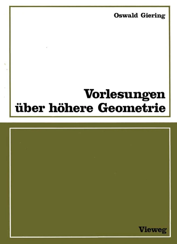 Vorlesungen über höhere Geometrie: Mit zahlr. Aufgaben, Fig. u. Tab.