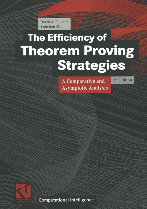 The Efficiency of Theorem Proving Strategies: A Comparative and Asymptotic Analysis (Computational Intelligence) - Image 1