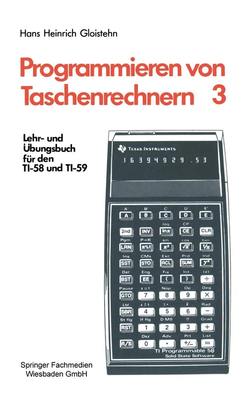 Programmieren von Taschenrechnern: Lehr- und Übungsbuch für den TI-58 und TI-59: 3 - Image 1