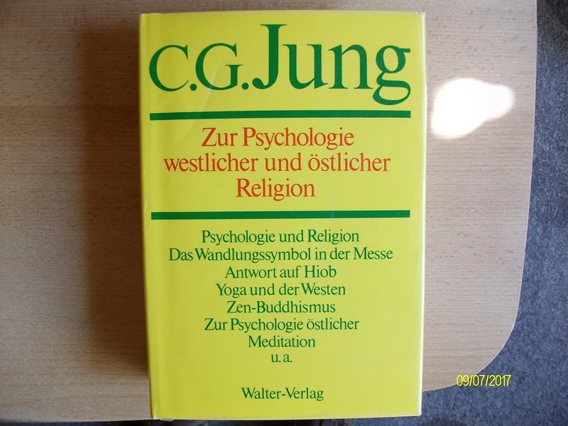Gesammelte Werke 11. Zur Psychologie westlicher und östlicher Religion