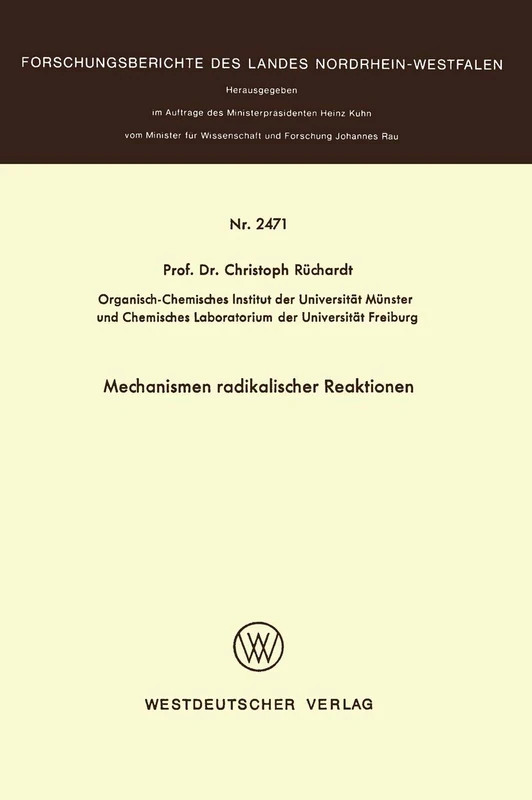 Mechanismen radikaler Reaktionen: 2471 (Forschungsberichte des Landes Nordrhein-Westfalen, 2471) - Image 1