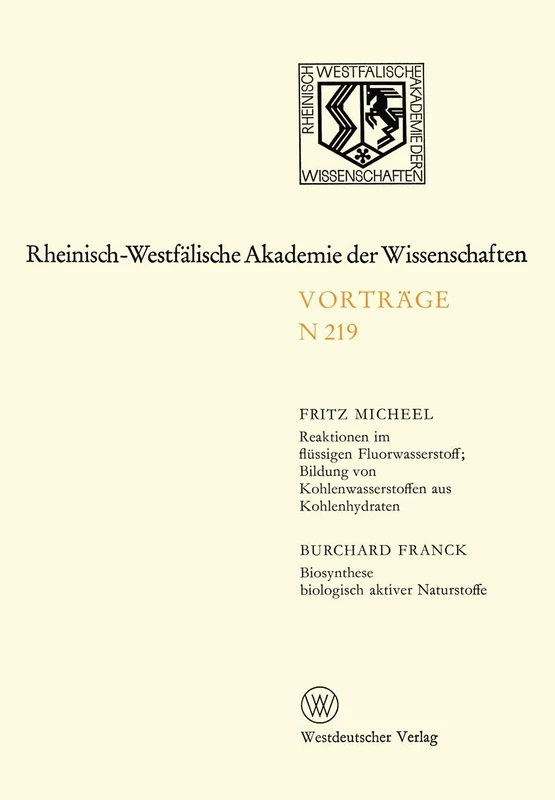 Natur-, Ingenieur- und Wirtschaftswissenschaften: Vorträge · N 219 (Rheinisch-Westfälische Akademie der Wissenschaften, 219)