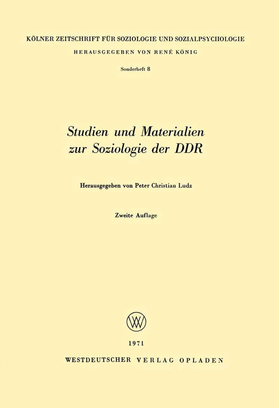 Studien und Materialien zur Soziologie der DDR (Kölner Zeitschrift für Soziologie und Sozialpsychologie Sonderhefte)