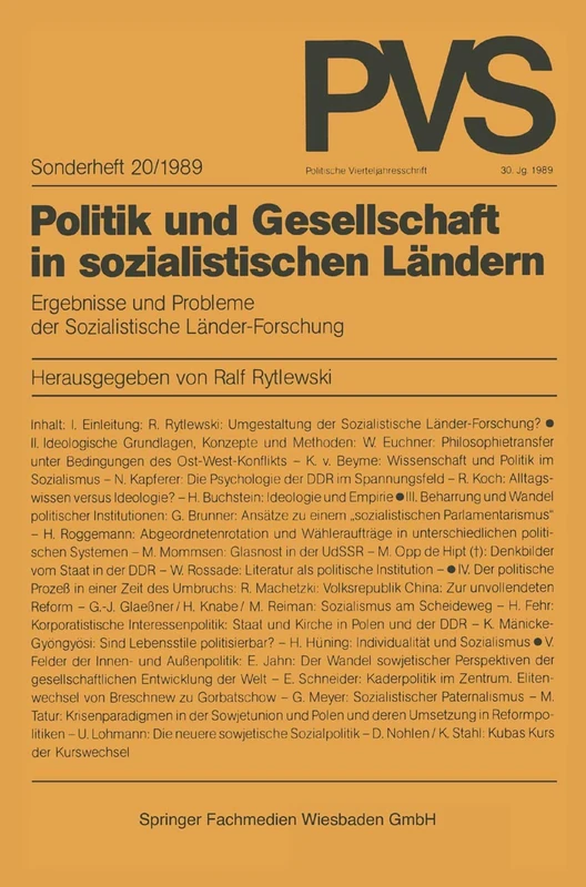 Politik und Gesellschaft in sozialistischen Ländern: Ergebnisse und Probleme der Sozialistischen Länder-Forschung: 20 (Politische Vierteljahresschrift Sonderhefte, 20)