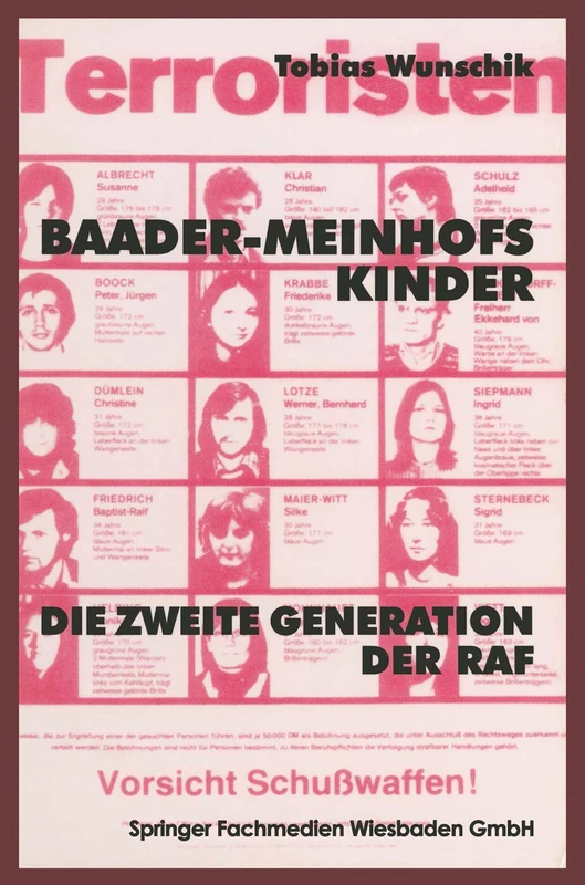 Baader-Meinhofs Kinder: Die zweite Generation der RAF - Image 1