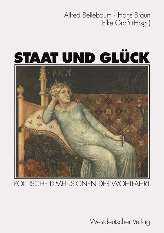 Staat und Glück: Politische Dimensionen der Wohlfahrt - Image 1